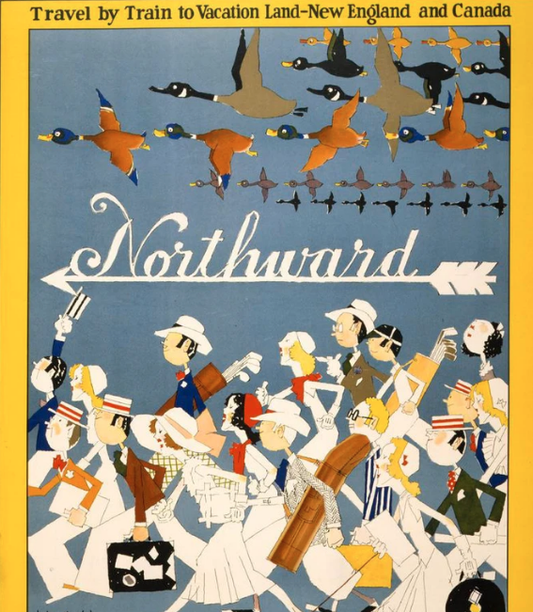Vintage Poster - Northward Travel by Train to Vacation Land - New England and Canada. The New Haven R.R., Historic Wall Art