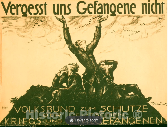 Vintage Poster - Vergesst UNS Gefangene Nicht - Breuer., Historic Wall Art